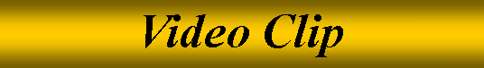 Text Box: Video Clip